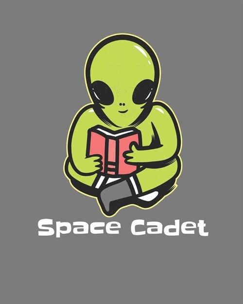 Space Cadet: Wide Ruled Notebook Planner Journal Perfect For Back To School, Christmas, Secret Santa Gift, Creative Writing 8x10-13 (Paperback)