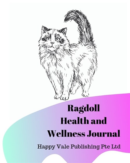 Ragdoll Health and Wellness Journal (Paperback)