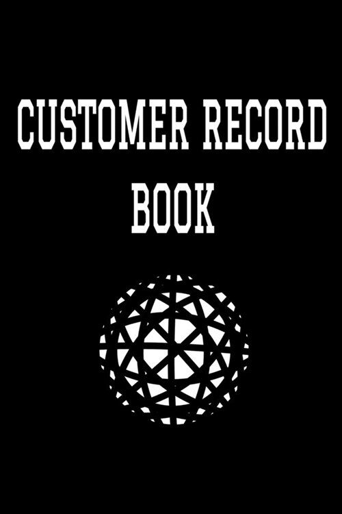 Customer Record Book: 6 x 9 Professional Client Profile Tracking Address & Appointment Book with A to Z Alphabetic Tabs to Record Personal (Paperback)