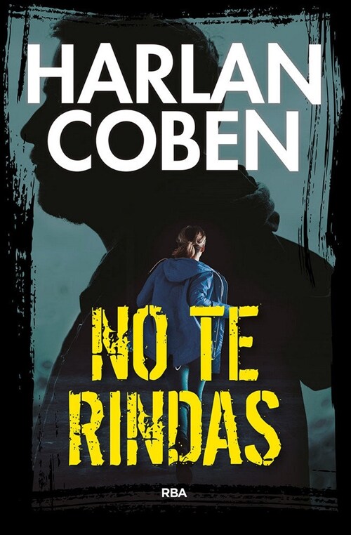 NO TE RINDAS (Hardcover)