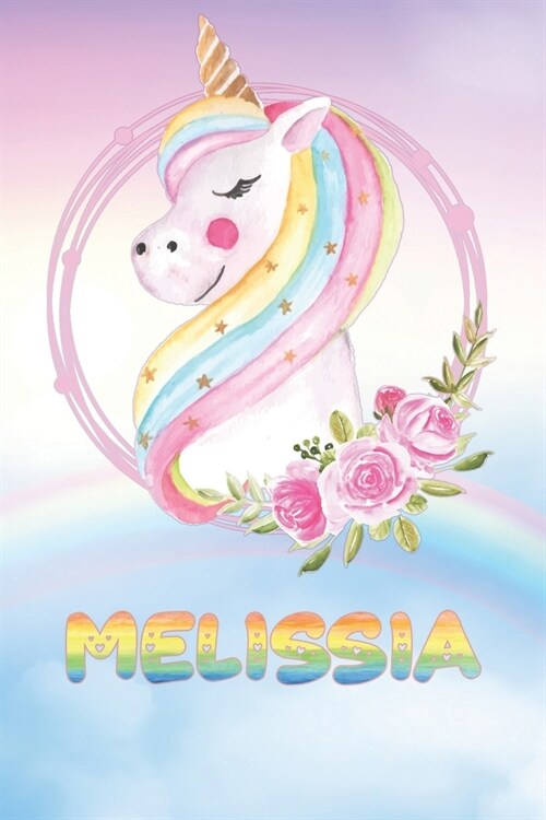 Melissia: Want To Give Melissia A Unique Memory & Emotional Moment? Show Melissia You Care With This Personal Custom Named Gift (Paperback)