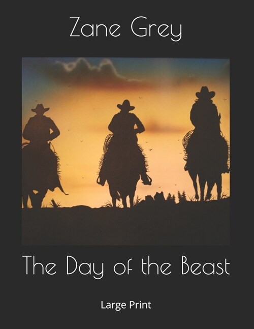 The Day of the Beast: Large Print (Paperback)