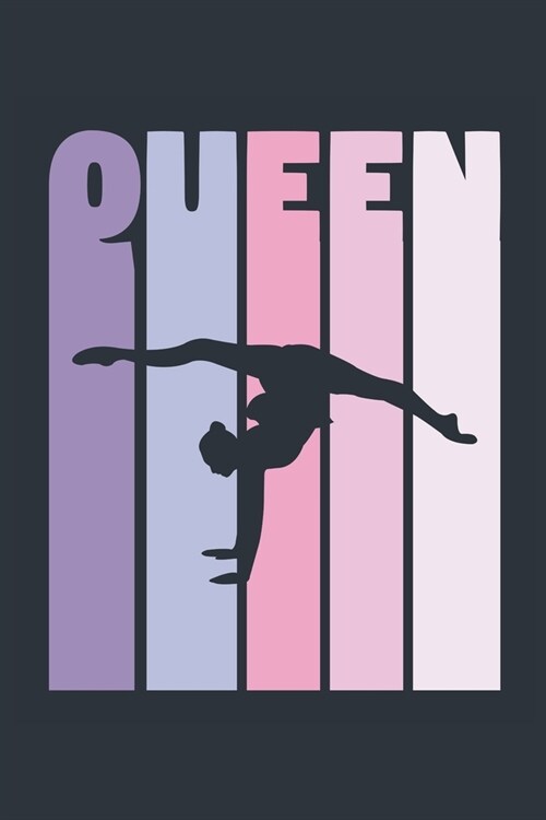 Vintage Gymnastics Notebook Gymnastics Queen - Girls Gymnastics Writing Journal - Gymnast Gift - Retro Gymnastics Diary: Medium College-Ruled Journe (Paperback)