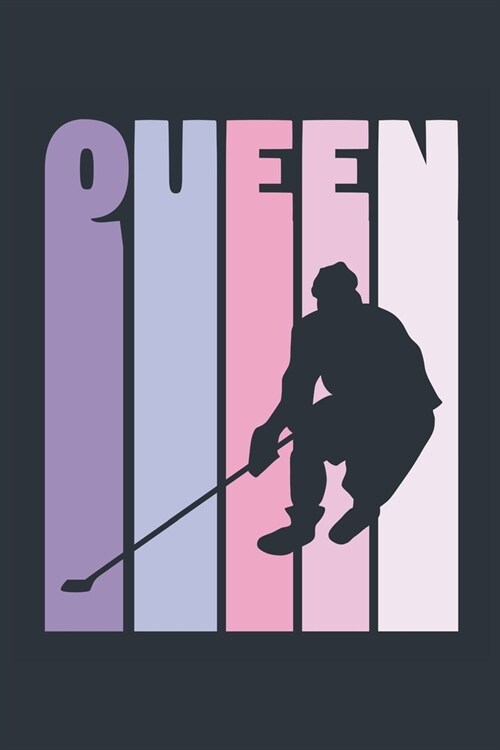 Vintage Hockey Notebook Hockey Queen - Girls Hockey Writing Journal - Hockey Player Gift - Retro Hockey Diary: Medium College-Ruled Journey Diary, 1 (Paperback)