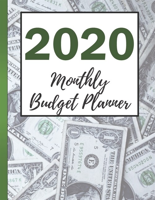 2020 Monthly Budget Planner: Your Ultimate Budget Planning And Tracking Tool (Paperback)