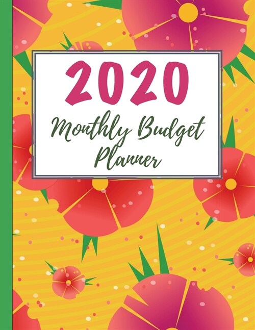 2020 Monthly Budget Planner: Your Ultimate Budget Planning And Tracking Tool (Paperback)