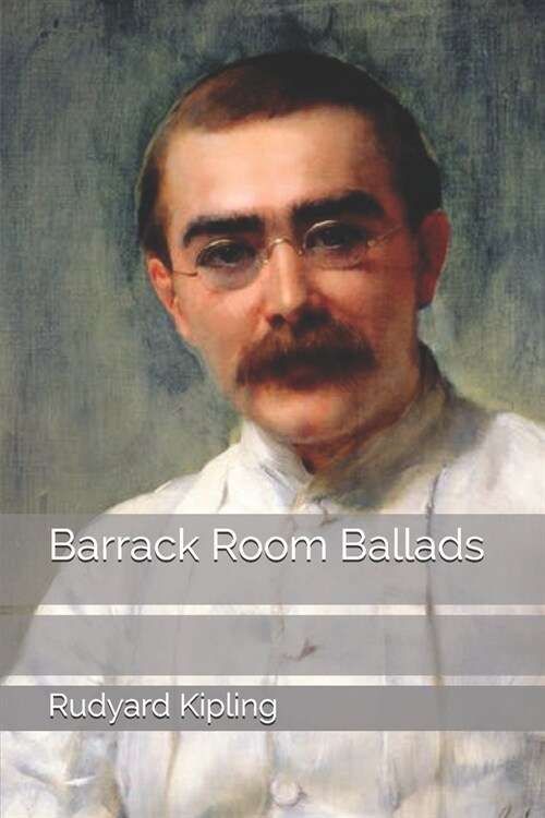 Barrack Room Ballads (Paperback)