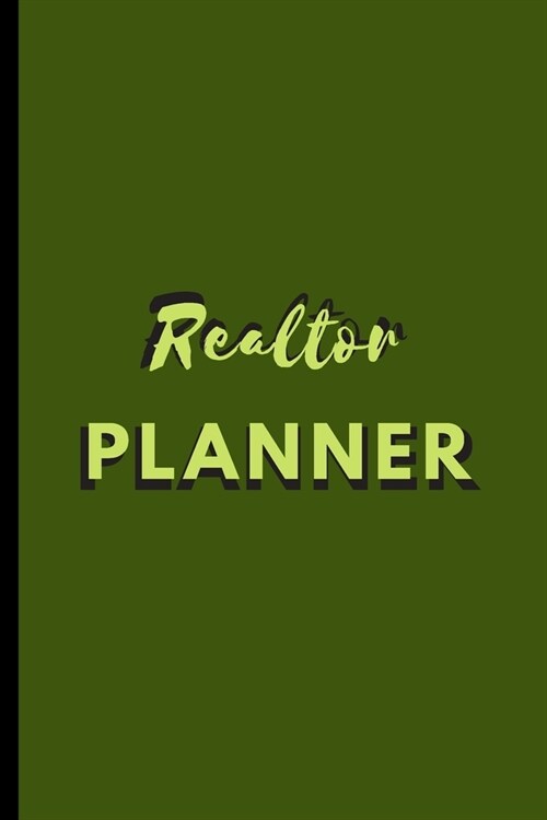 Realtor Planner: Weekly Schedule Format with Daily Agenda Section, Monthly Overview, Goal Tracker, Expense Record with Legend (Paperback)