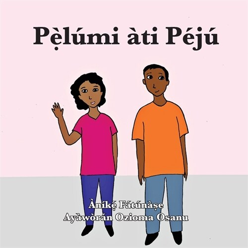 Pẹ̀l?i ?i P?? (Paperback)