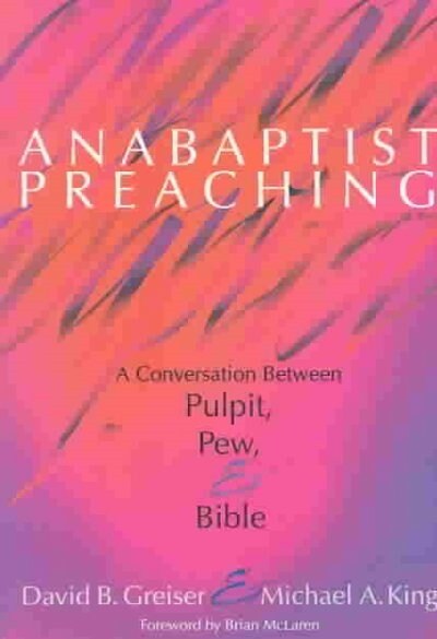 Anabaptist Preaching (Paperback)