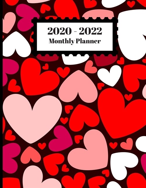 2020-2022 Monthly Planner: Colorful Hearts Design Cover 2 Year Planner Appointment Calendar Organizer And Journal Notebook (Paperback)