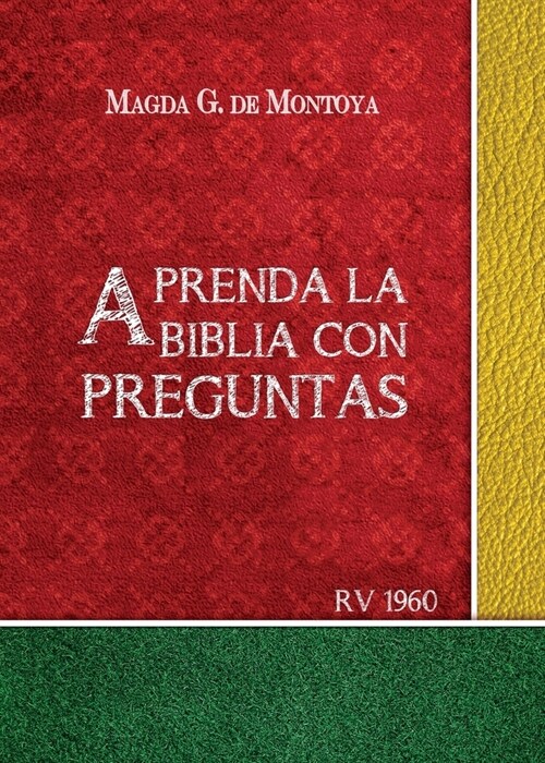 Aprenda la Biblia con preguntas (Paperback)