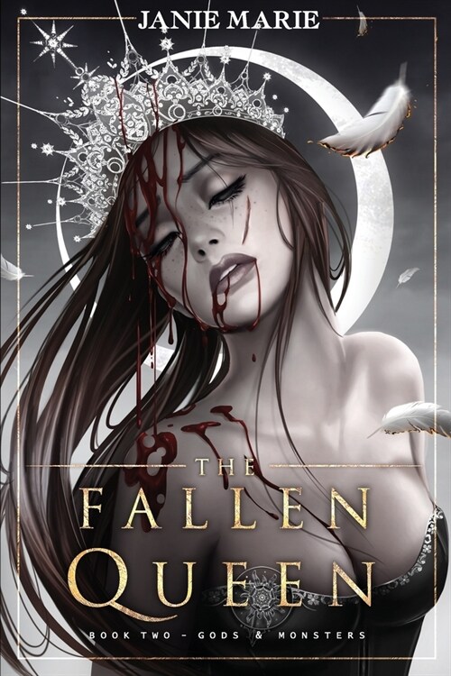 The Fallen Queen: Gods & Monsters Book Two (Paperback)