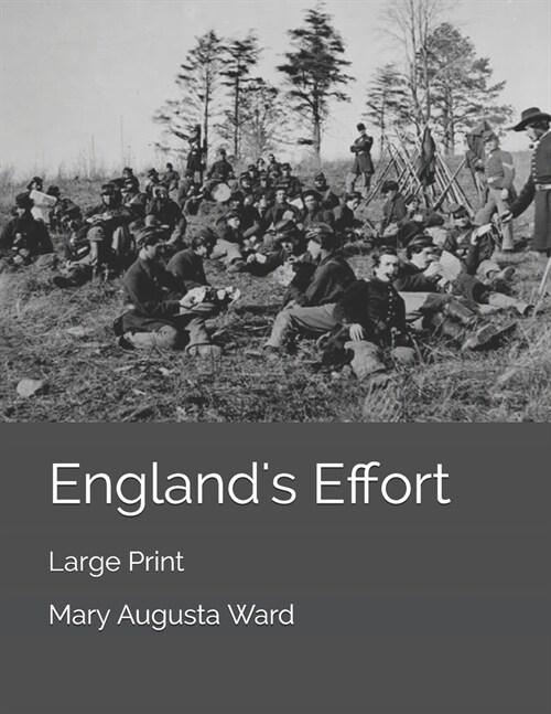 Englands Effort: Large Print (Paperback)