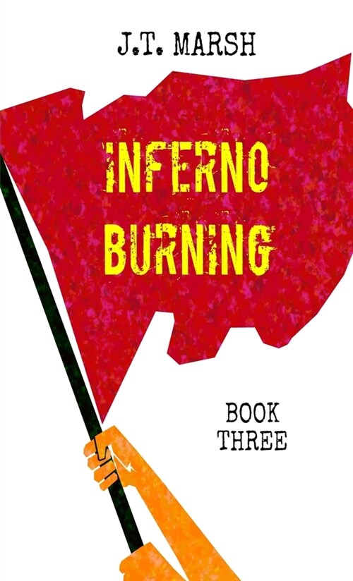 Inferno Burning: Book Three (Mass Market Paperback) (Paperback)