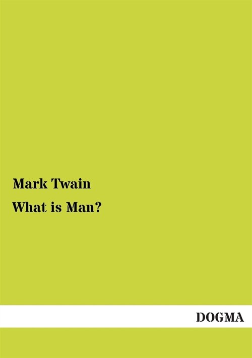 What Is Man? (Paperback)