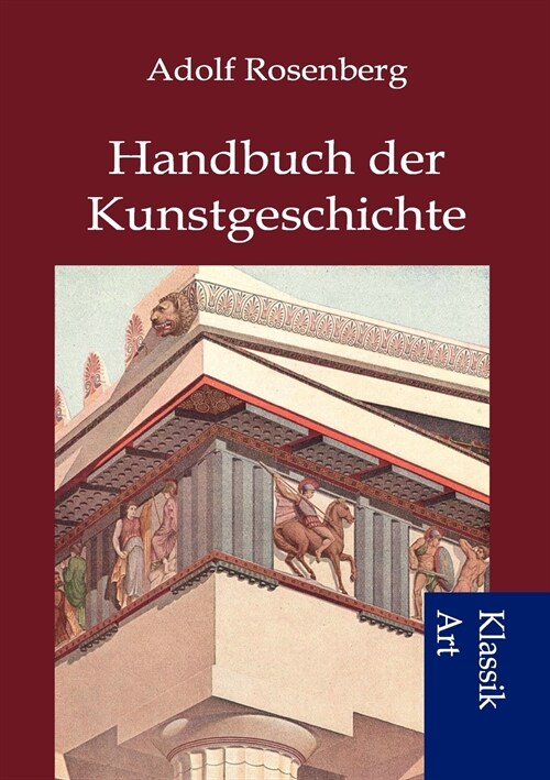 Handbuch Der Kunstgeschichte (Paperback)