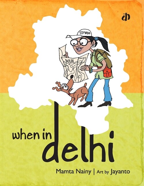 When in Delhi (Paperback)