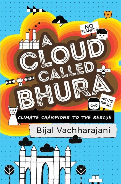 A Cloud Called Bhura: Climate Champions to the Rescue (Paperback)