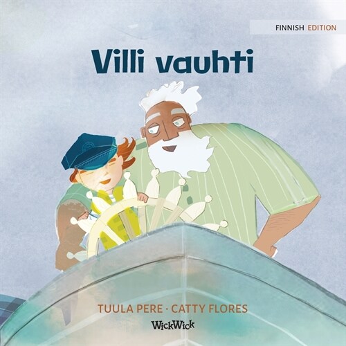 Villi vauhti: Finnish Edition of The Wild Waves (Paperback, Softcover)