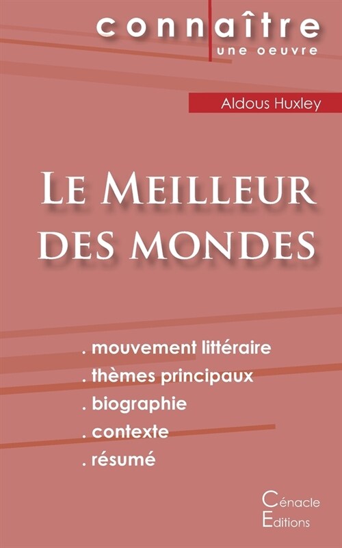 Fiche de lecture Le Meilleur des mondes de Aldous Huxley (Analyse litt?aire de r??ence et r?um?complet) (Paperback)