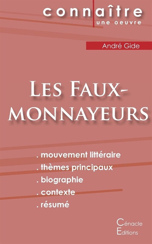 Fiche de lecture Les Faux-monnayeurs de Andr?Gide (Analyse litt?aire de r??ence et r?um?complet) (Paperback)