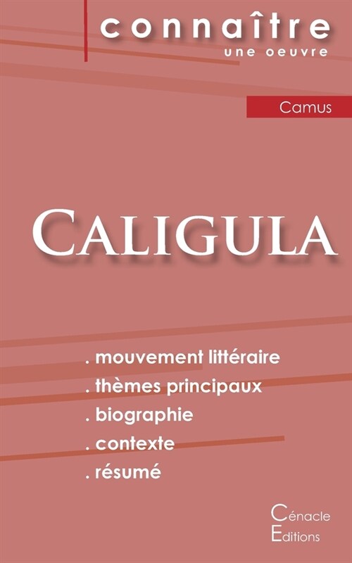 Fiche de lecture Caligula de Albert Camus (Analyse litt?aire de r??ence et r?um?complet) (Paperback)