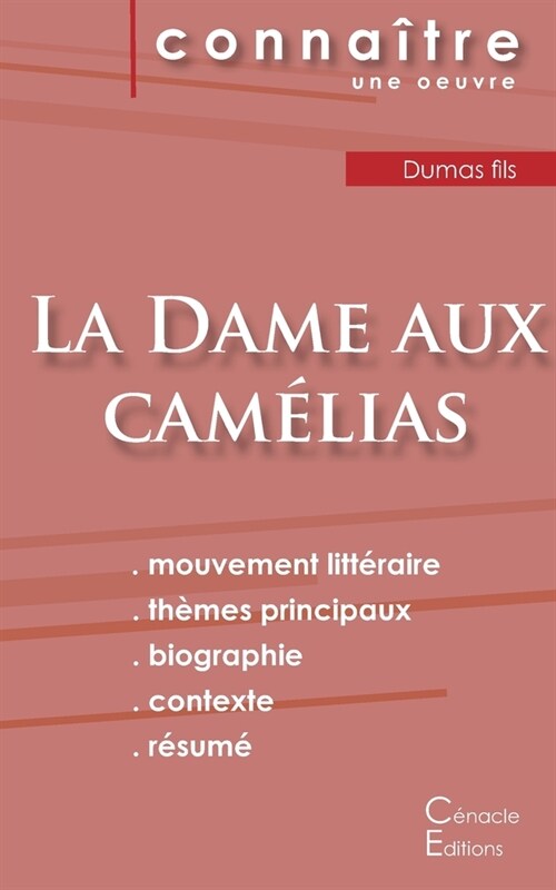 Fiche de lecture La Dame aux cam?ias de Dumas fils (Analyse litt?aire de r??ence et r?um?complet) (Paperback)