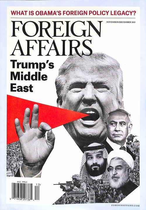 Foreign affairs (격월간 미국판): 2019년 11/12월호