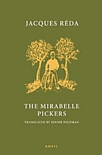 Mirabelle Pickers, The (Paperback)