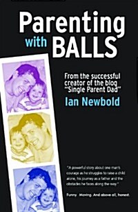 Parenting with Balls (Paperback)
