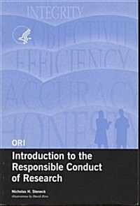 Ori Introduction to the Responsible Conduct of Research, 2004 (Revised) (Paperback, Revised)