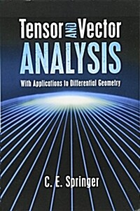 Tensor and Vector Analysis (Paperback)