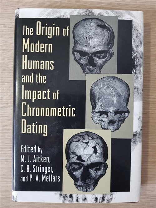 [중고] The Origin of Modern Humans and the Impact of Chronometric Dating (Hardcover)