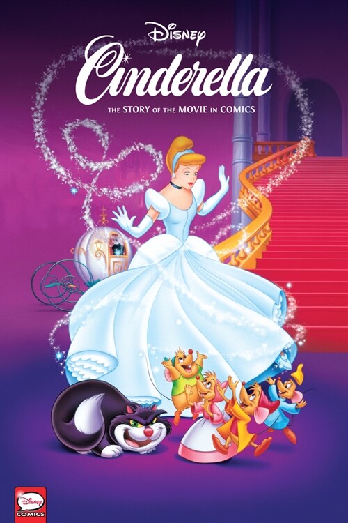 Disney Cinderella: The Story of the Movie in Comics (Hardcover)