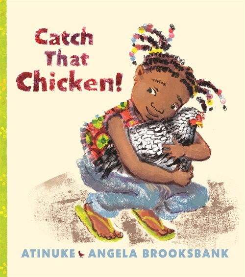 Catch That Chicken! (Hardcover)