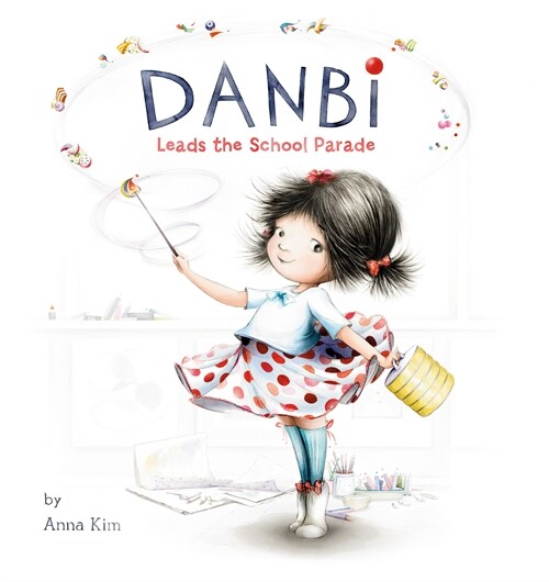 Danbi Leads the School Parade (Hardcover)