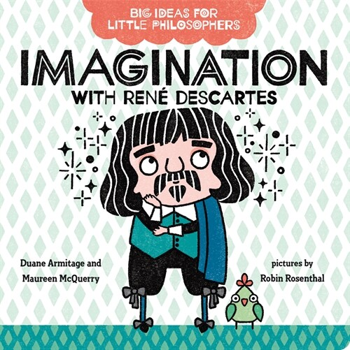 Imagination with Ren?Descartes (Board Books)