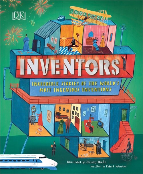 Inventors: Incredible Stories of the Worlds Most Ingenious Inventions (Hardcover)