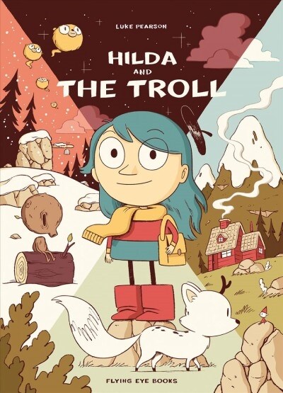 Hilda and the Troll: Hilda Book 1 (Paperback)