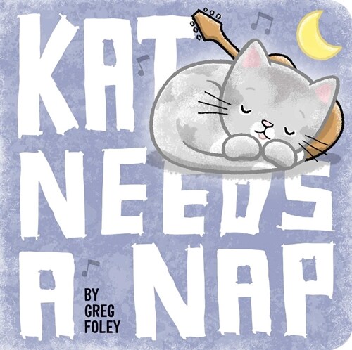 Kat Needs a Nap (Board Books)