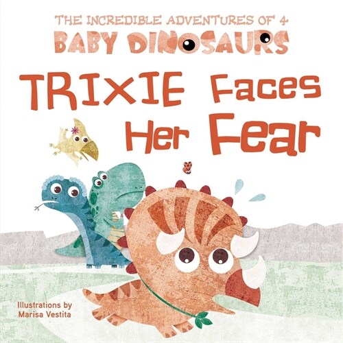 Trixie Faces Her Fear (Board Books)