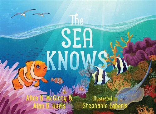 The Sea Knows (Hardcover)