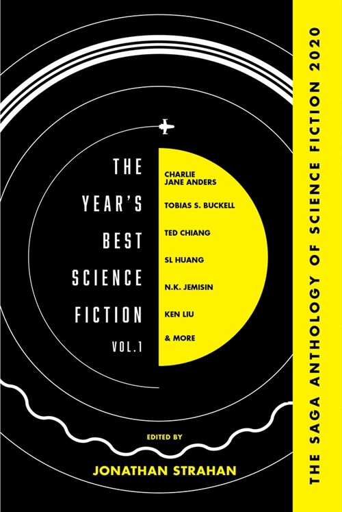 The Years Best Science Fiction Vol. 1: The Saga Anthology of Science Fiction 2020 (Paperback)