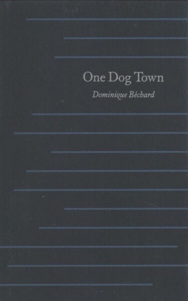 One Dog Town (Paperback)