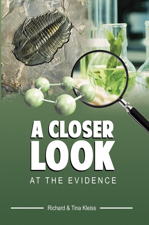 A Closer Look at the Evidence (Hardcover)