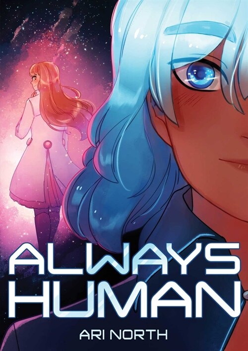 Always Human: A Graphic Novel (Always Human, #1) (Paperback)