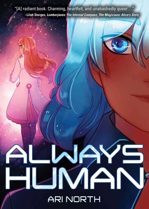 Always Human: A Graphic Novel (Always Human, #1) (Hardcover)