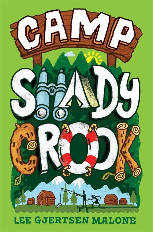 Camp Shady Crook (Paperback, Reprint)