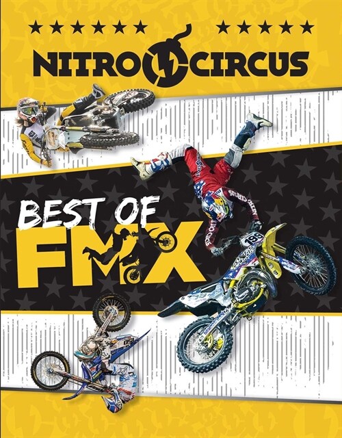 Nitro Circus Best of Fmx (Paperback)